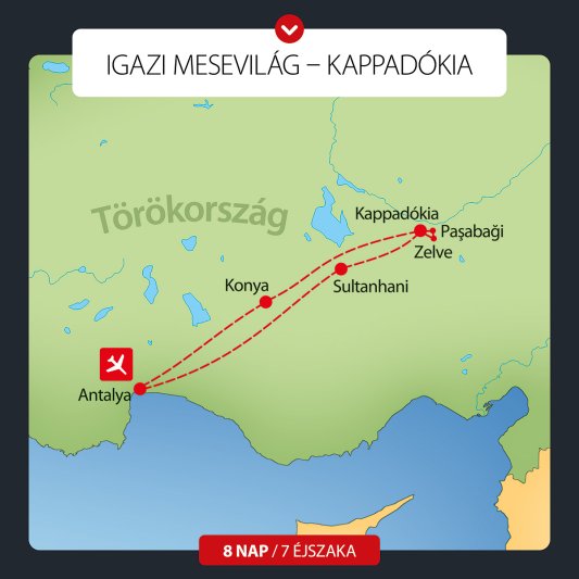 Igazi Mesevilág: Kappadókia 8 Nap / 7 éj