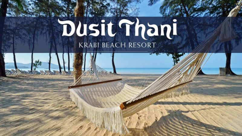 Krabi utazás Dusit Thani Krabi Beach Resort